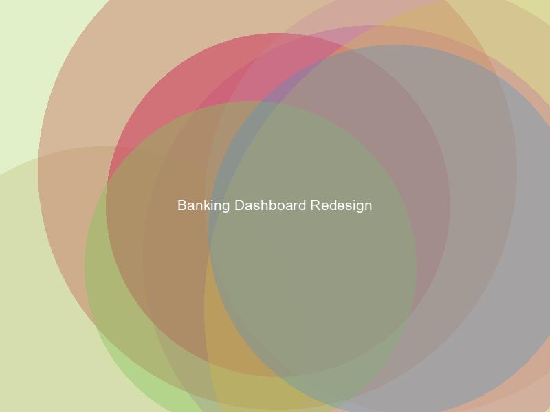 Banking Dashboard Redesign
